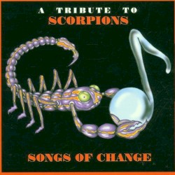 A Tribute to Scorpions: Songs of Change