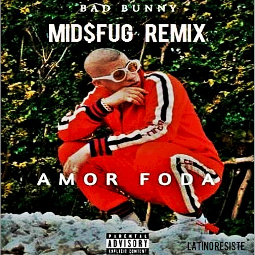 Bad Bunny: Amorfoda