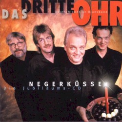 Negerküsse: Die Jubiläums