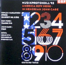Musikprotokoll '92: America Now Here - In Memoriam John Cage