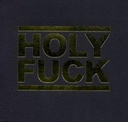 Holy Fuck EP