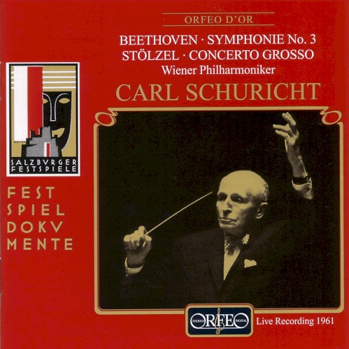 Beethoven: Symphonie No. 3 / Stölzel: Concerto Grosso