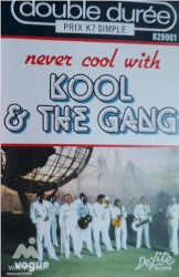 Never Cool With Kool & the Gang