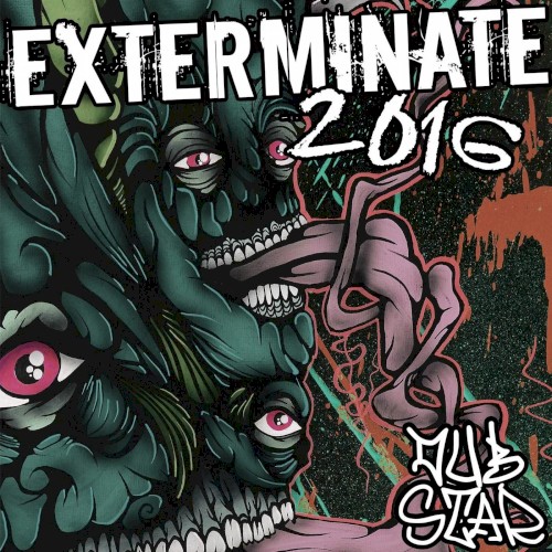 Exterminate 2016