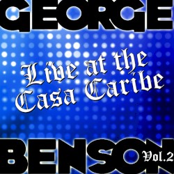 Live at the Casa Caribe, Vol. 2