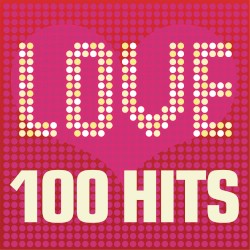 Love Songs – 100 Hits: Ballads, sad songs and tear jerkers inc. Beyonce, Michael Jackson and John Legend