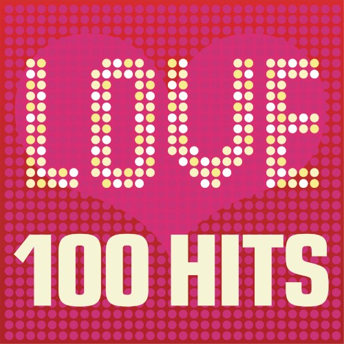 Love Songs – 100 Hits: Ballads, sad songs and tear jerkers inc. Beyonce, Michael Jackson and John Legend