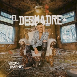 El Desmadre