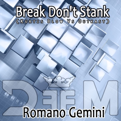 Break Don’t Stank