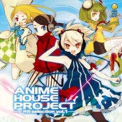 ANIME HOUSE PROJECT ~Kamikyoku selection vol.1~