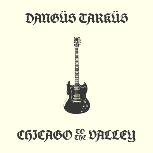 CHICAGO TO THE VALLEY
