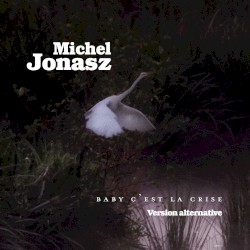 Baby c’est la crise (version alternative)