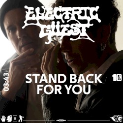 Stand Back For You