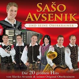 Die 20 größten Hits von Slavko Avsenik und seinen Original Oberkrainern