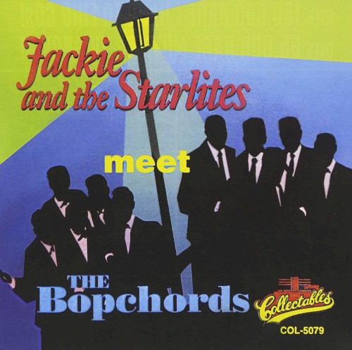 Jackie and the Starlites Meet the Bopchords