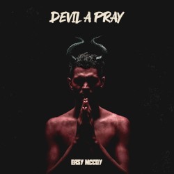 Devil A Pray