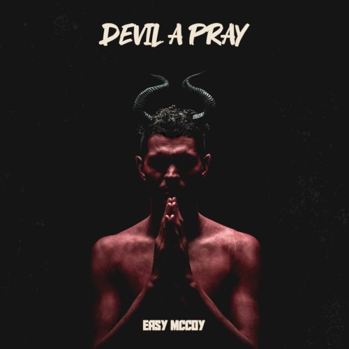 Devil A Pray