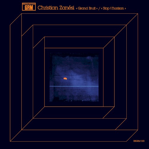 Grand bruit / Stop ! L’horizon