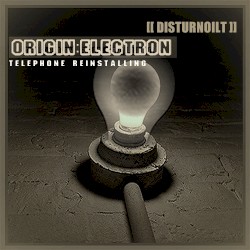 Origin:Electron [Telephone Reinstalling]