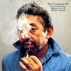 The Greatest of Serge Gainsbourg, Juliette Gréco & Michèle Arnaud