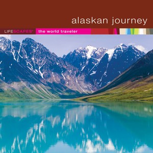 Lifescapes: Alaskan Journey