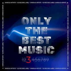 Only the Best Music 3