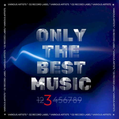 Only the Best Music 3