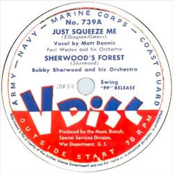 Just Squeeze Me / Sherwood’s Forest / The World Is Waiting for the Sunrise / Sooner or Later