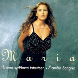 Uskon sydämen totuuteen / Samba Sangria