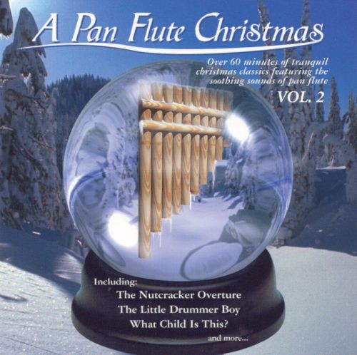 A Pan Flute Christmas, Vol. 2