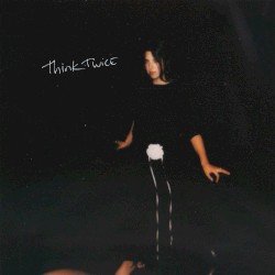Think Twice