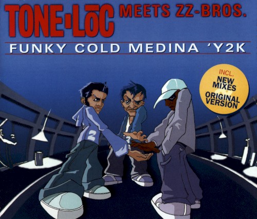 Funky Cold Medina 'Y2K
