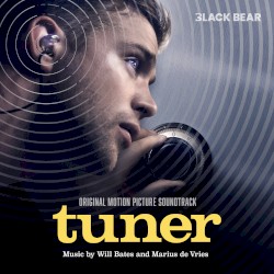 Tuner: Original Motion Picture Soundtrack