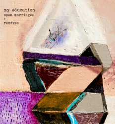 Open Marriages + Remixes