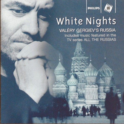 White Nights: Valery Gergiev's Russia