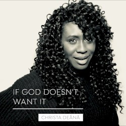 If God Doesn’t Want It