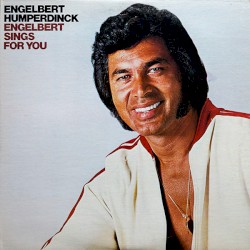 Engelbert Sings for You