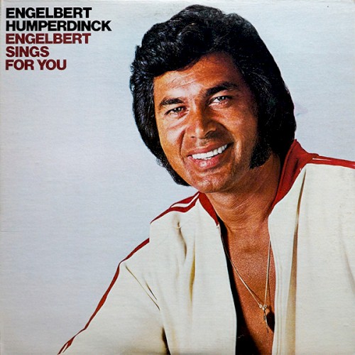Engelbert Sings for You