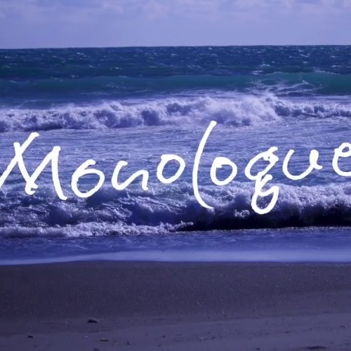 Monologue