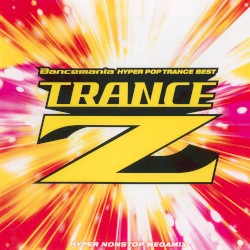 Dancemania HYPER POP TRANCE BEST Trance Z