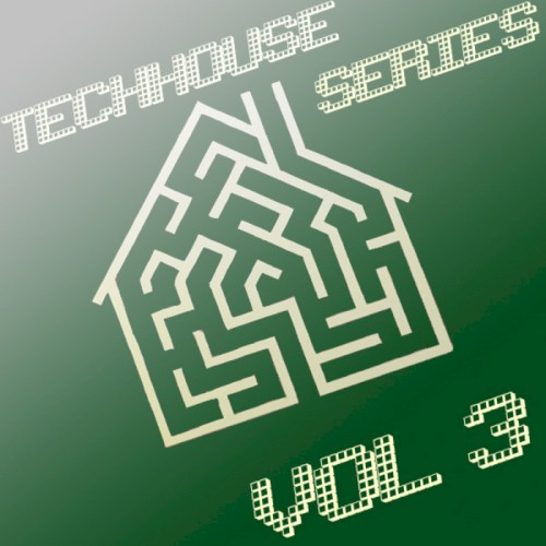 Techhouse Series Vol 3