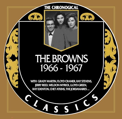 The Chronogical Classics: The Browns 1966-1967