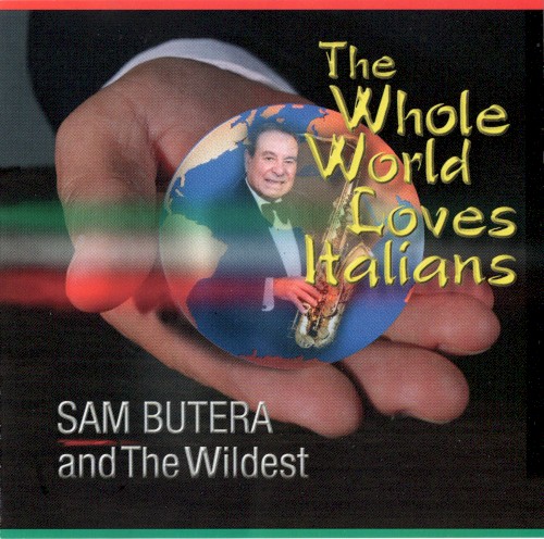 The Whole World Loves Italians