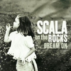 Dream On / On the Rocks