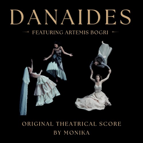 Danaides (Original Theatrical Score)