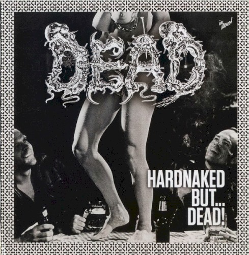 Hardnaked but... Dead!