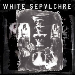 White Sepvlchre