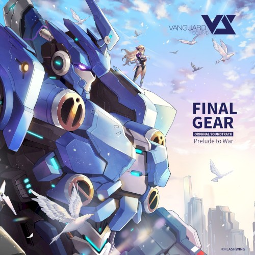 Final Gear - Prelude to War (Original Game Soundtrack)