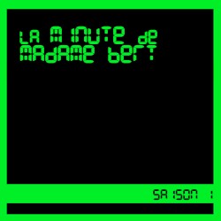 La Minute de Madame Bert / Saison 1