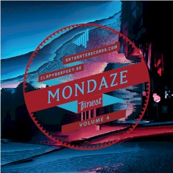 MONDAZE FINEST VOL. 4